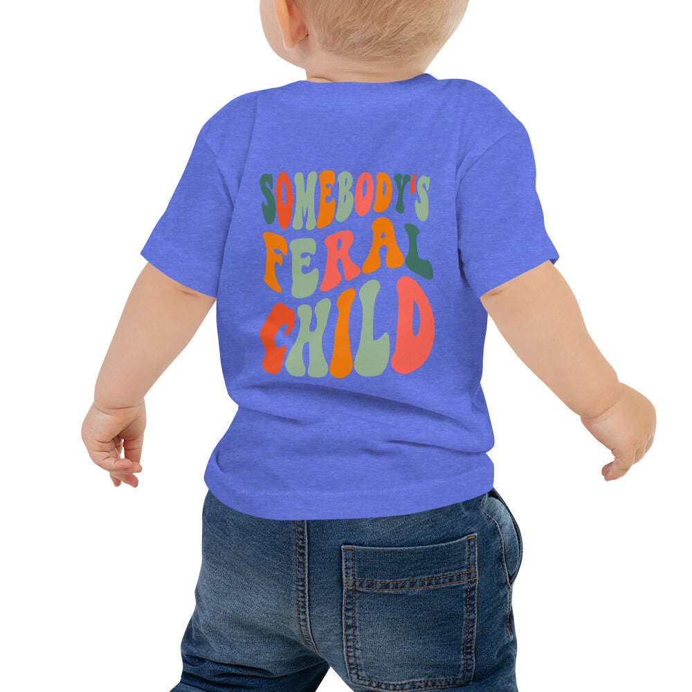 Feral Child Baby T-Shirt