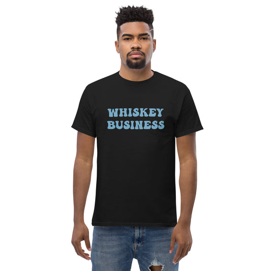 Whiskey Business T-Shirt