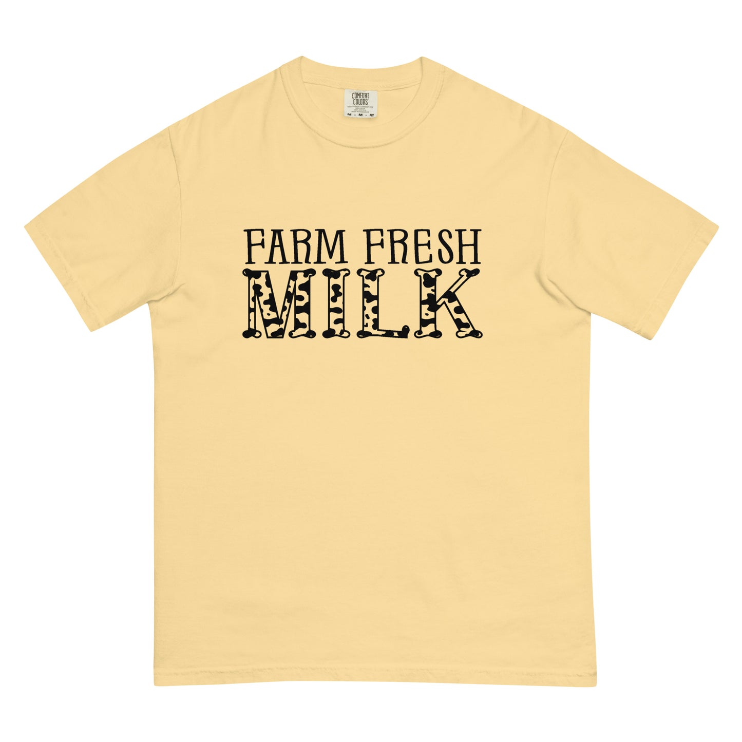 Farm Fresh Milk Comfort Colors T-Shirt