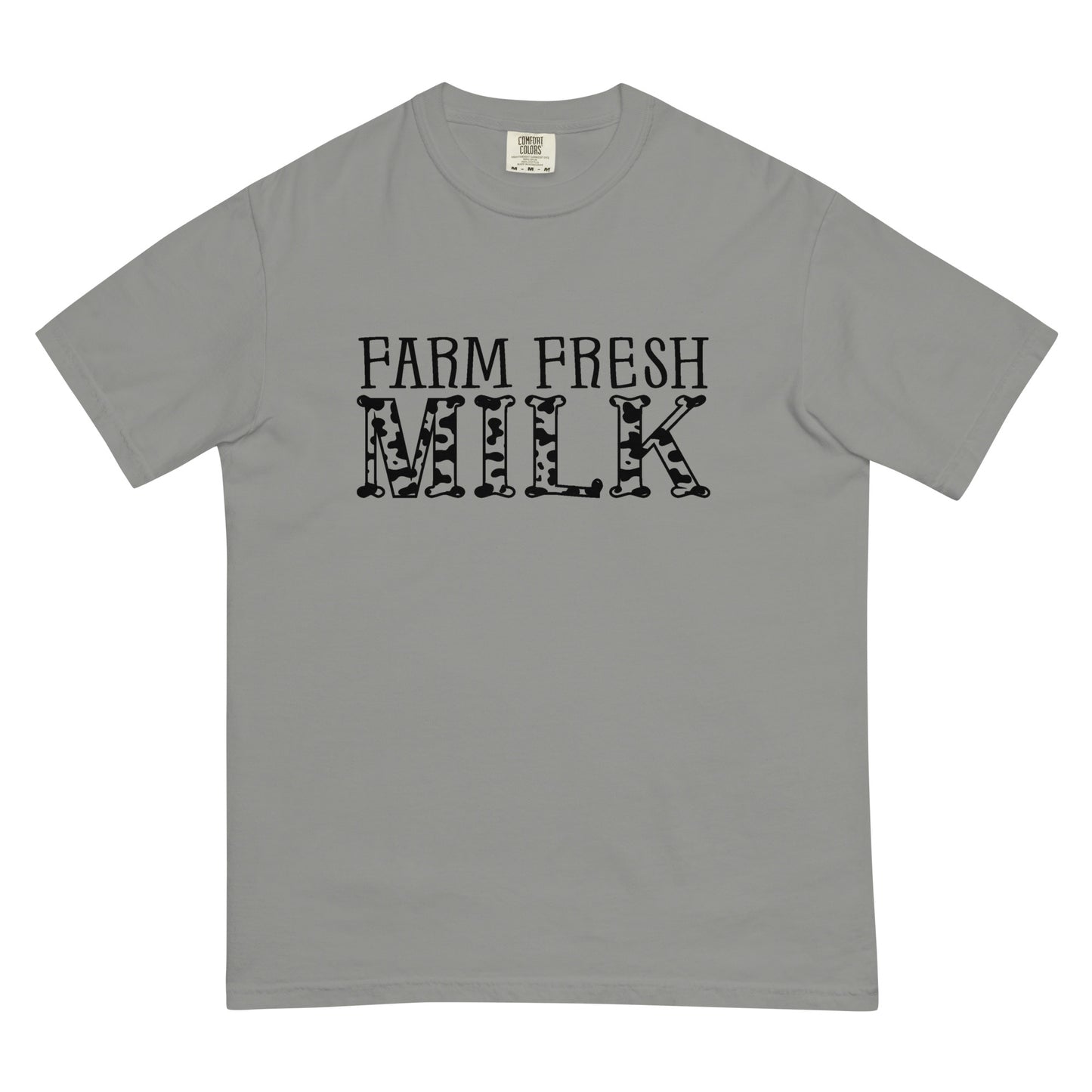 Farm Fresh Milk Comfort Colors T-Shirt