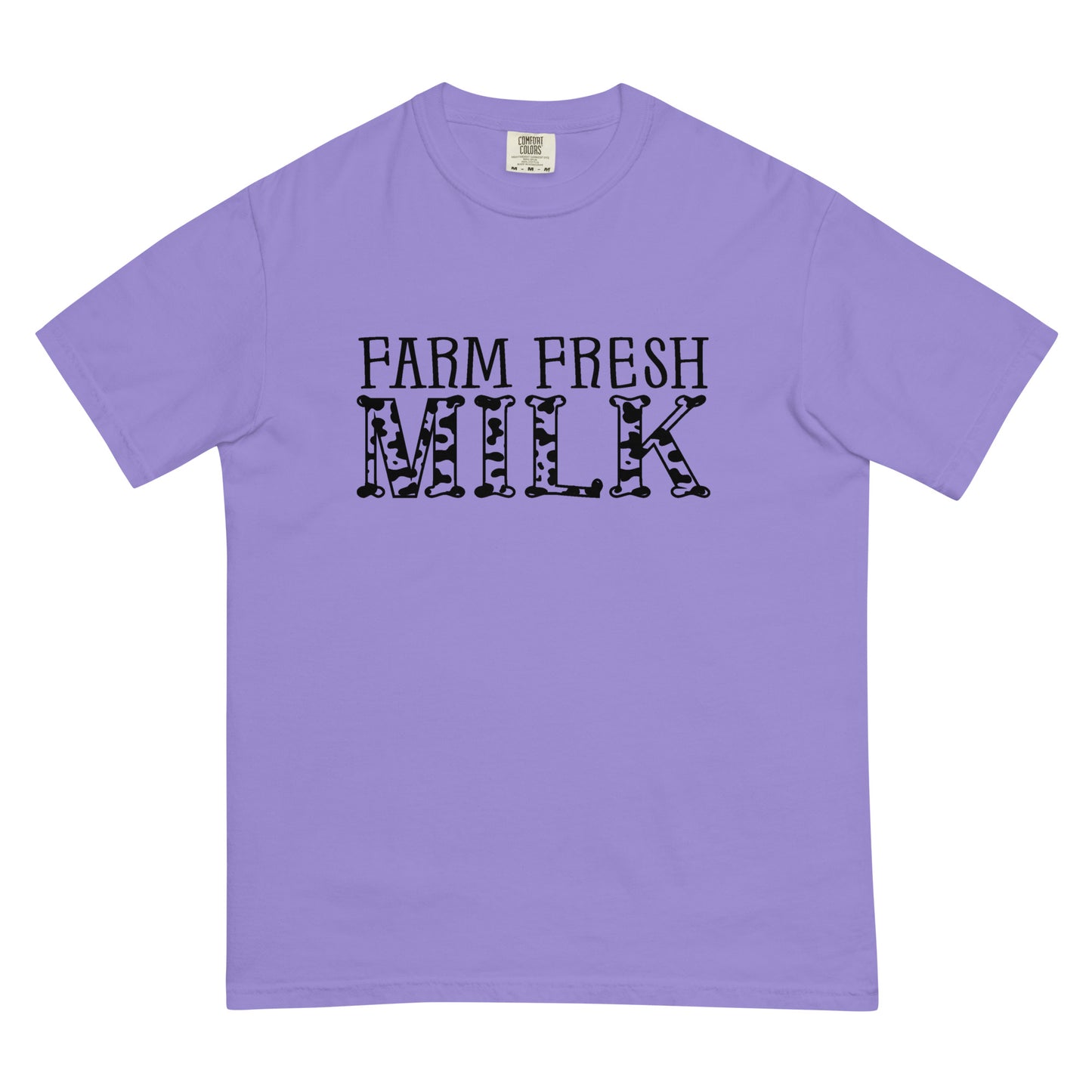 Farm Fresh Milk Comfort Colors T-Shirt